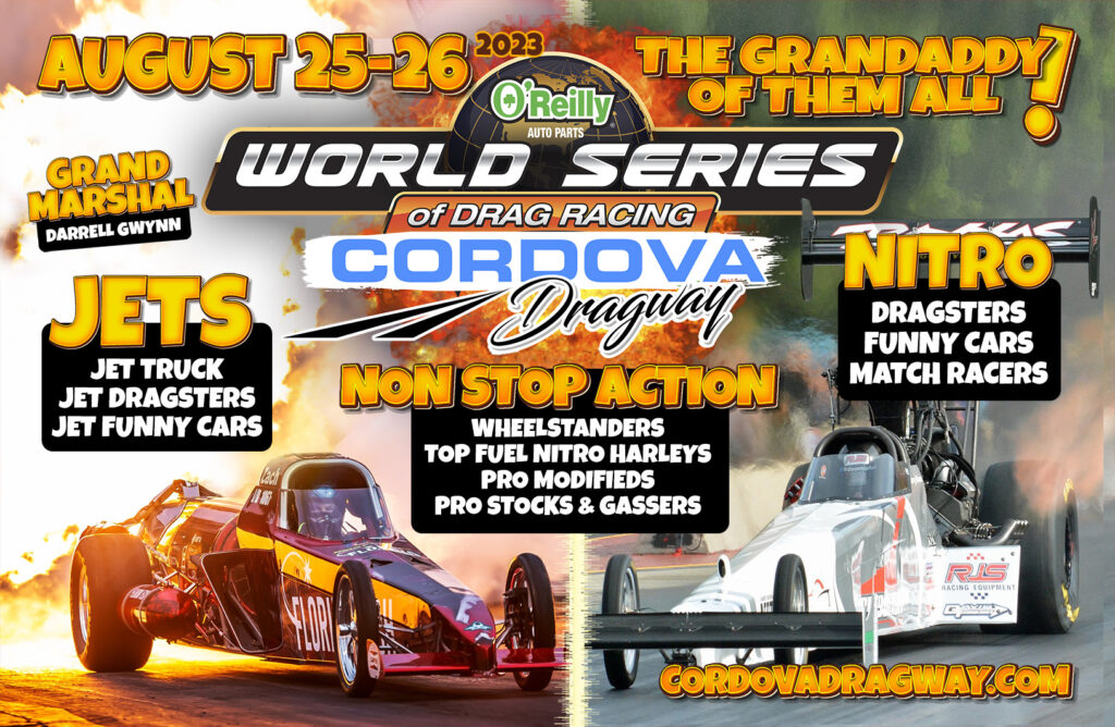 WORLD SERIES Cordova Dragway